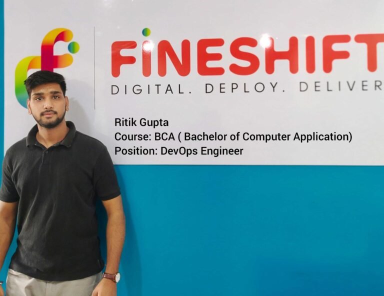Ritik Gupta | Fineshift Digital